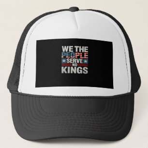 Geen Koning Patriottische Vrijheid Geen Koningen I Trucker Pet