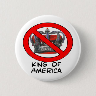 Geen "koning van Amerika" Ronde Button 5,7 Cm