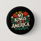 Geen Koningen Amerika Ronde Button 5,7 Cm (Voorkant)