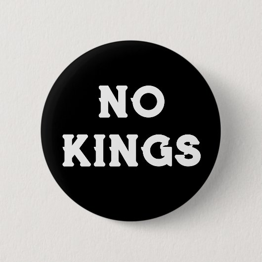 Geen koningen | Anti-Trump protest Ronde Button 5,7 Cm (Voorkant)