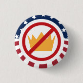 GEEN KONINGEN! Anti-Trump-vlaggeteken Ronde Button 3,2 Cm (Voorkant)
