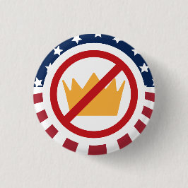 GEEN KONINGEN! Anti-Trump-vlagteken Ronde Button 3,2 Cm