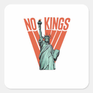 Geen Koningen Beeld Van Protest Amerikaanse Klas Vierkante Sticker