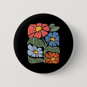 Geen koningen geen fascisten geen tirannen geen na ronde button 5,7 cm