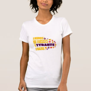 Geen koningen geen fascisten geen tirannen geen na t-shirt