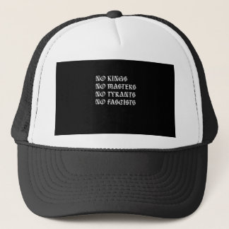 Geen Koningen Geen Meesters Geen Tyrannen Geen Fas Trucker Pet