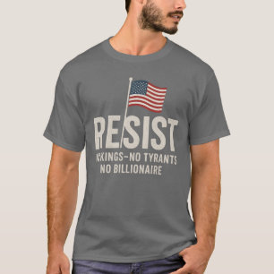 GEEN KONINGEN, GEEN TIRANNEN, GEEN MILJONAIRS T-SHIRT