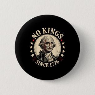 Geen koningen in Amerika 1776 Ronde Button 5,7 Cm
