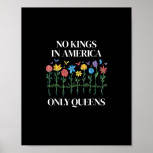 Geen koningen in Amerika, alleen koninginnen Funny Poster