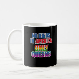Geen Koningen In Amerika Alleen Koninginnen Grappi Koffiemok