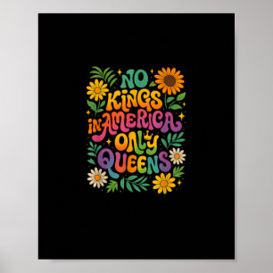 Geen Koningen In Amerika Alleen Koninginnen Grappi Poster