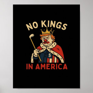 Geen Koningen In Amerika Anti-Donald Geen Koningen Poster