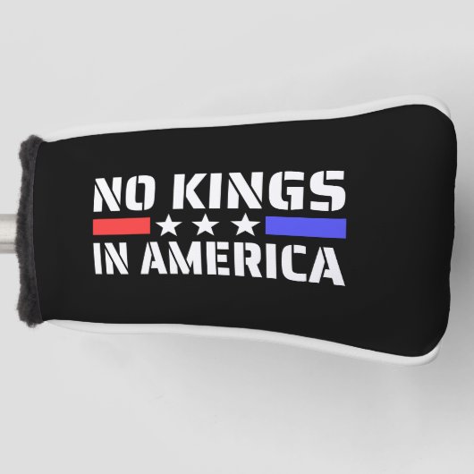 Geen koningen in Amerika - Anti Monarchie Golfheadcover (Voorkant)