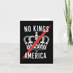 Geen koningen in Amerika Anti-monarchie Ontwerp Kaart