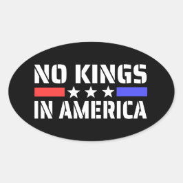 Geen koningen in Amerika - Anti Monarchie Ovale Sticker