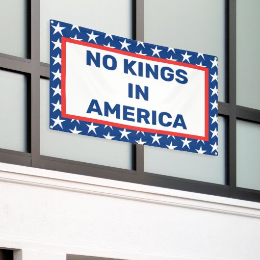 Geen koningen in Amerika Banner (Buitenkant Gebouw)