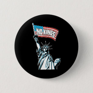 Geen koningen in Amerika behalve democratie die ik Ronde Button 5,7 Cm