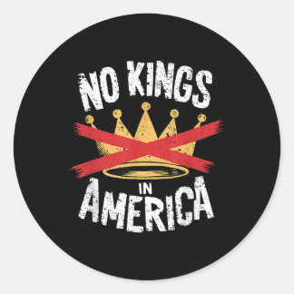 Geen koningen in Amerika behalve democratie die ik Ronde Sticker