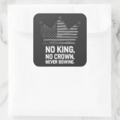 Geen koningen in Amerika behalve democratie die ik Vierkante Sticker (Tas)
