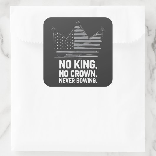 Geen koningen in Amerika behalve democratie die ik Vierkante Sticker (Tas)