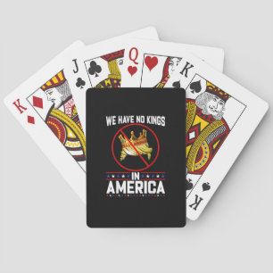 Geen Koningen In Amerika Behalve Ik Ben Het Oneens Pokerkaarten