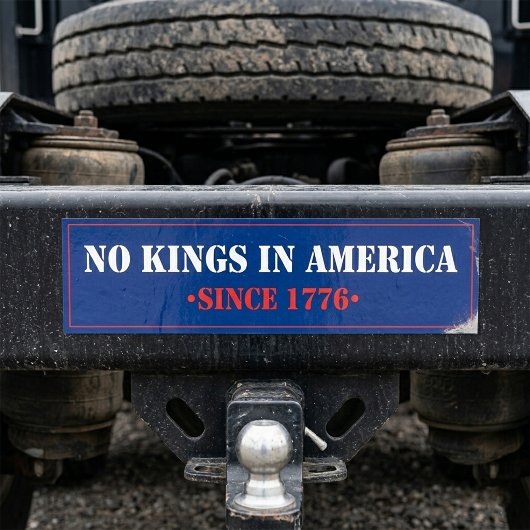 Geen koningen in Amerika Bumpersticker