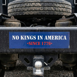 Geen koningen in Amerika Bumpersticker