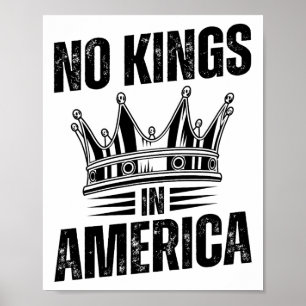 Geen koningen in Amerika Democratie Verenigde Stat Poster