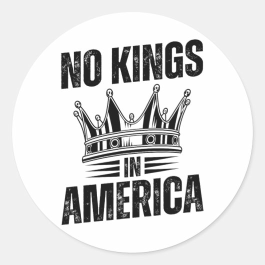 Geen koningen in Amerika Democratie Verenigde Stat Ronde Sticker (Voorkant)
