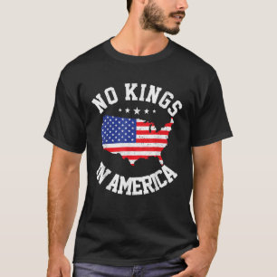 Geen koningen in Amerika Democratie VS Onafhankeli T-shirt
