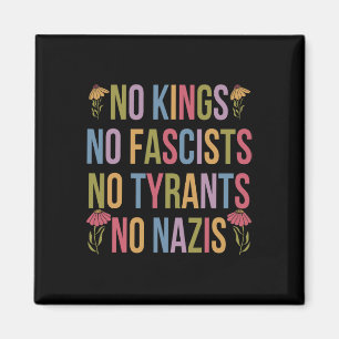 Geen koningen in Amerika, geen fascisten die wij h Magneet