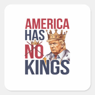 Geen Koningen In Amerika Grappig Amerika Heeft Gee Vierkante Sticker