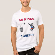 Geen Koningen In Amerika Grappig Politiek Protest