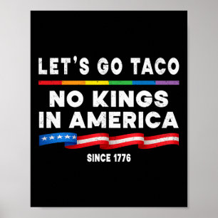 Geen koningen in Amerika laten we politieke protes Poster