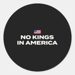 Geen koningen in Amerika met Amerikaanse vlag Ronde Sticker