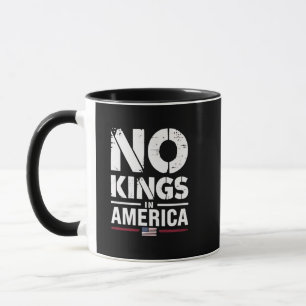 Geen koningen in Amerika Patriottische Amerikaanse Mok
