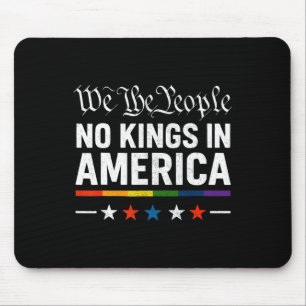 Geen koningen in Amerika Patriottische LHBT Pride  Muismat