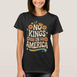 Geen koningen in Amerika Retro Bloemen 70s Vrouwen T-shirt