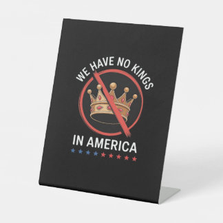 Geen Koningen In Amerika Retro Klassieker Reclamebord Met Voetstuk