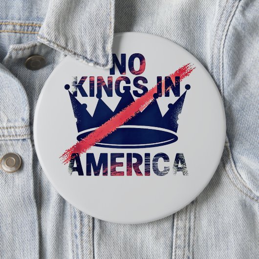 Geen koningen in Amerika Ronde Button 6,0 Cm (In situ)