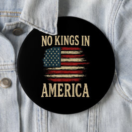 Geen koningen in Amerika Ronde Button 6,0 Cm