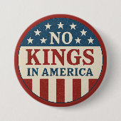 Geen koningen in Amerika Ronde Button 7,6 Cm (Voorkant)