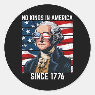 Geen koningen in Amerika sinds 1776 11 Ronde Sticker