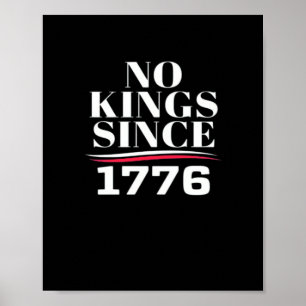 Geen Koningen In Amerika Sinds 1776 #1 Klassieker Poster