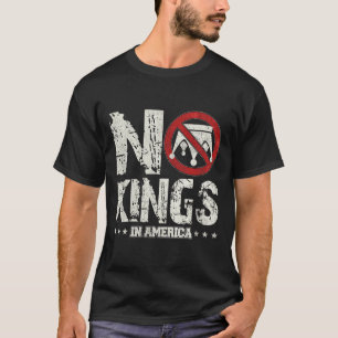 Geen koningen in Amerika sinds 1776 4 juli Indepen T-shirt