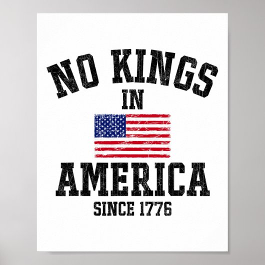 Geen koningen in Amerika sinds 1776 4 juli Patriot Poster (Voorkant)