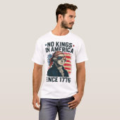 Geen koningen in Amerika sinds 1776 Amerikaanse vl T-shirt (Voorkant volledig)