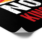 Geen koningen in Amerika sinds 1776 Anti Monarchie Poster (Hoek)