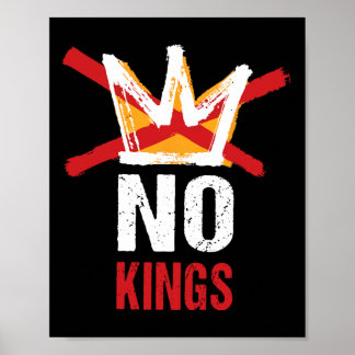 Geen koningen in Amerika sinds 1776 Anti Monarchie Poster