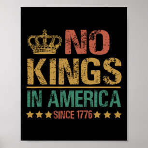 Geen koningen in Amerika sinds 1776 Anti-trump Gra Poster